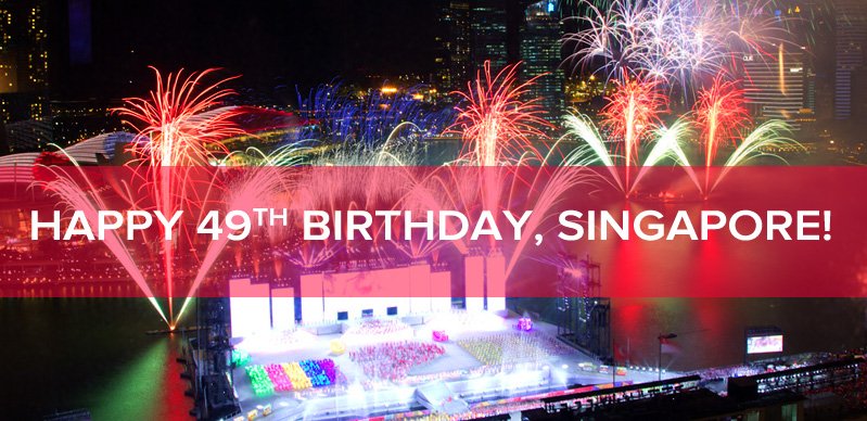 Happy 49th Birthday Singapore 2014